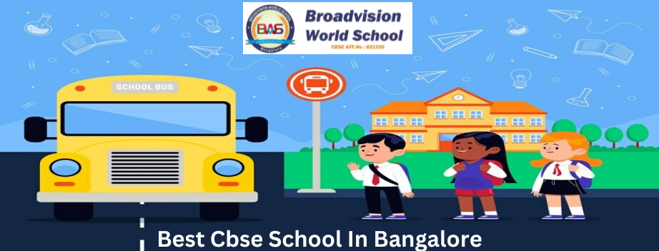 Best Cbse School in Bangalore