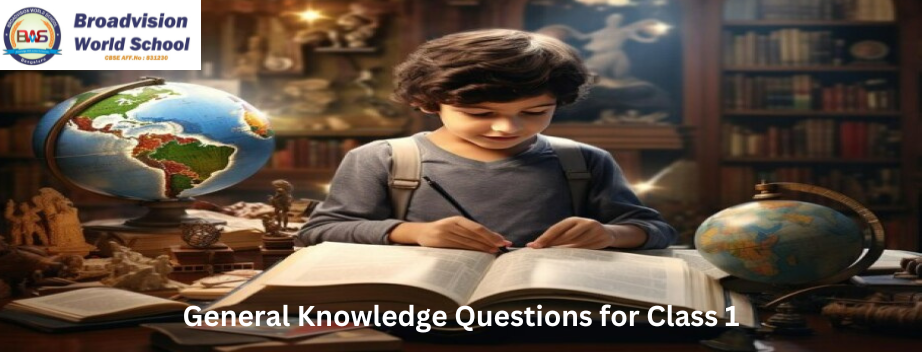 General Knowledge Questions for Class 1